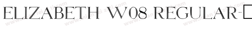 Elizabeth W08 Regular字体转换
